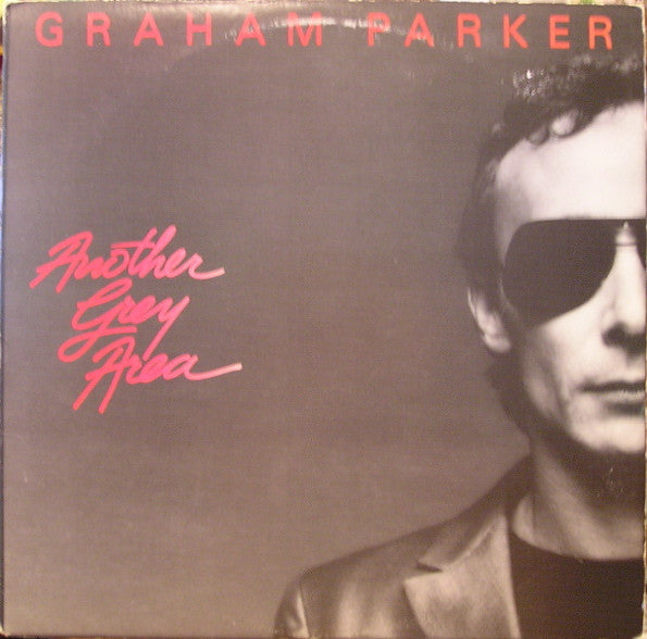 Graham Parker. Another Grey Area VG+VG