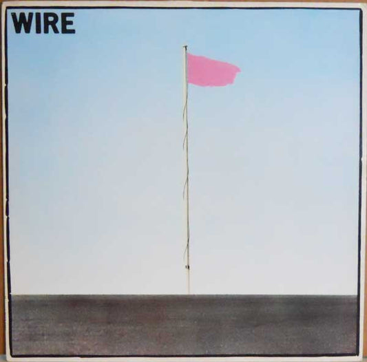 Wire. Pink Flag ( Re Issue , Black Labels , Barcoded Cover ) VG+VG