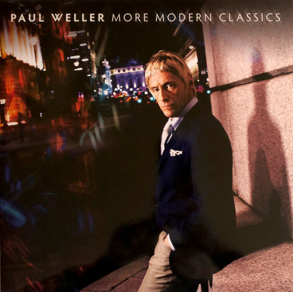 Paul Weller. More Modern Classics ( Double Album )