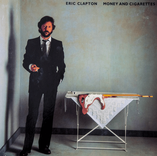 Eric Clapton - Money And Cigarettes - VG+VG