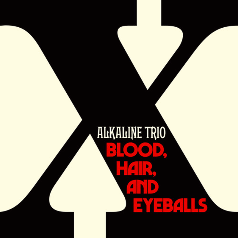 Alkaline Trio - Blood, Hair and Eyeballs (Limited Black and Bone Vinyl)