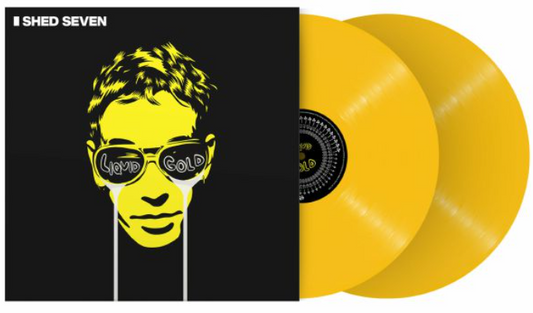 Shed Seven. Liquid Gold (Ltd Double Yellow Vinyl) Gatefold