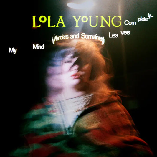 Lola Young - My Mind Wanders And Sometimes Leaves Completely - Ad-Astra Records