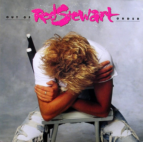 Rod Stewart  - Out Of Order - VG+VG - Ad-Astra Records