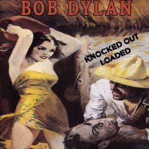 Bob Dylan  - Knocked Out Loaded - VG+VG - Ad-Astra Records