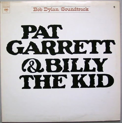 Bob Dylan  - Pat Garrett & Billy The Kid Soundtrack - VG+VG+ - Ad-Astra Records