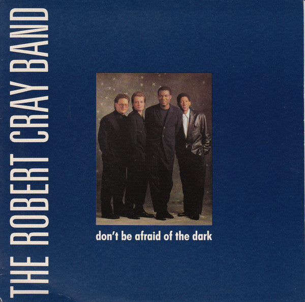 The Robert Cray Band  - Don't Be Afraid Of The Dark - VG+VG - Ad-Astra Records