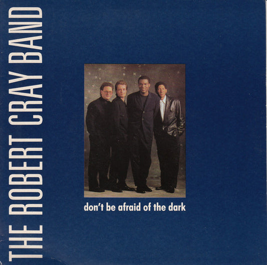 The Robert Cray Band  - Don't Be Afraid Of The Dark - VG+VG - Ad-Astra Records