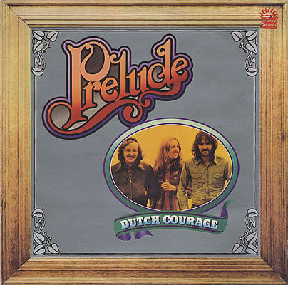 Prelude  - Dutch Courage - VG+VG+ - Ad-Astra Records